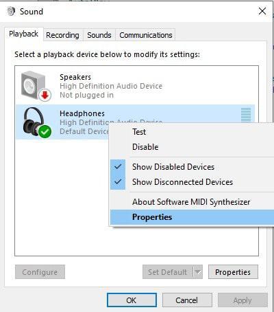 right click on the Headphones option and click on Properties