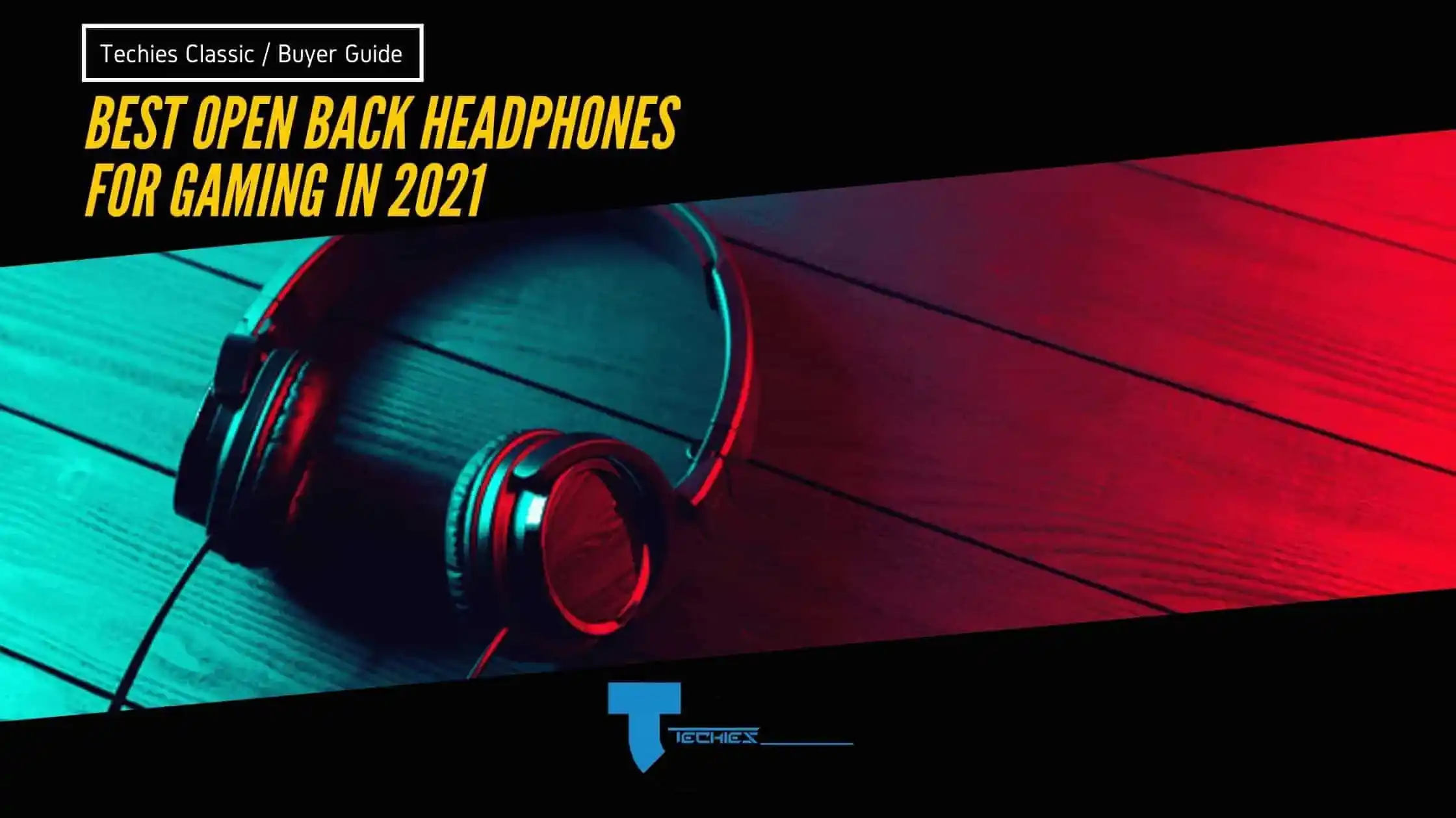 Best Open Back Headphones for Gaming in 2023! A Right Guide