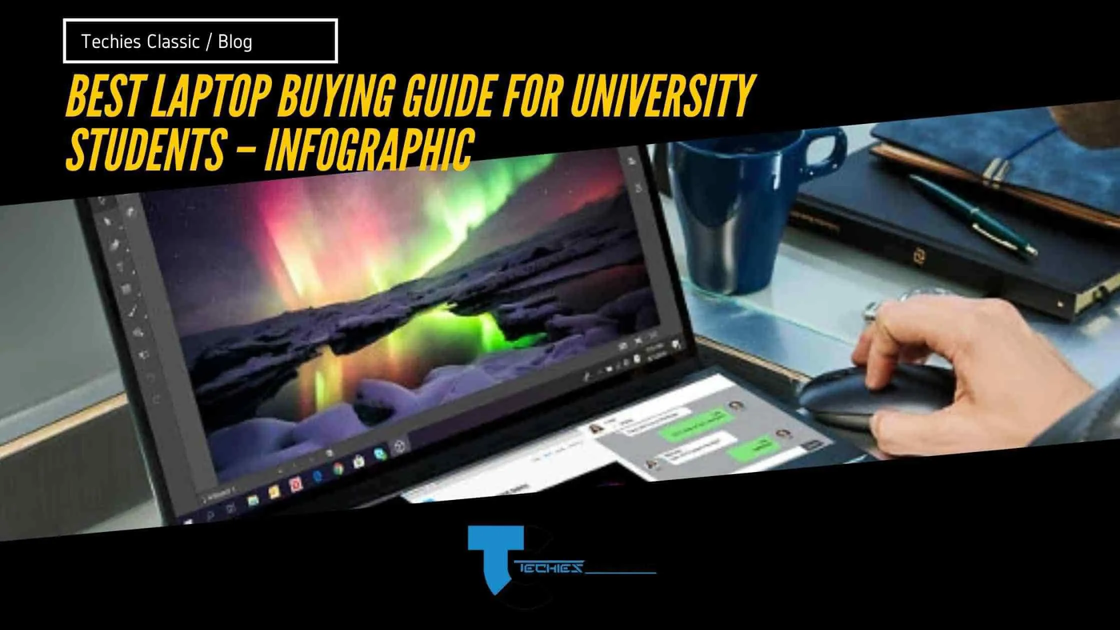 Best laptop buying guide for university students – Infographic