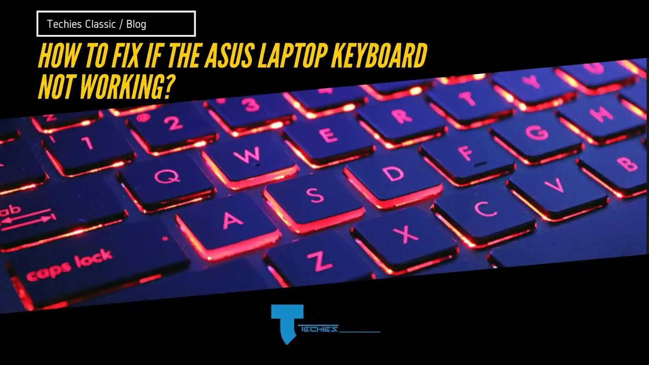 How to fix if the ASUS laptop keyboard not working?