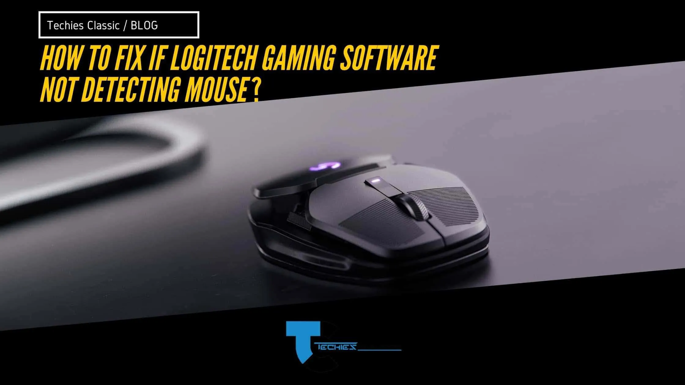How to fix if Logitech gaming software not detecting mouse