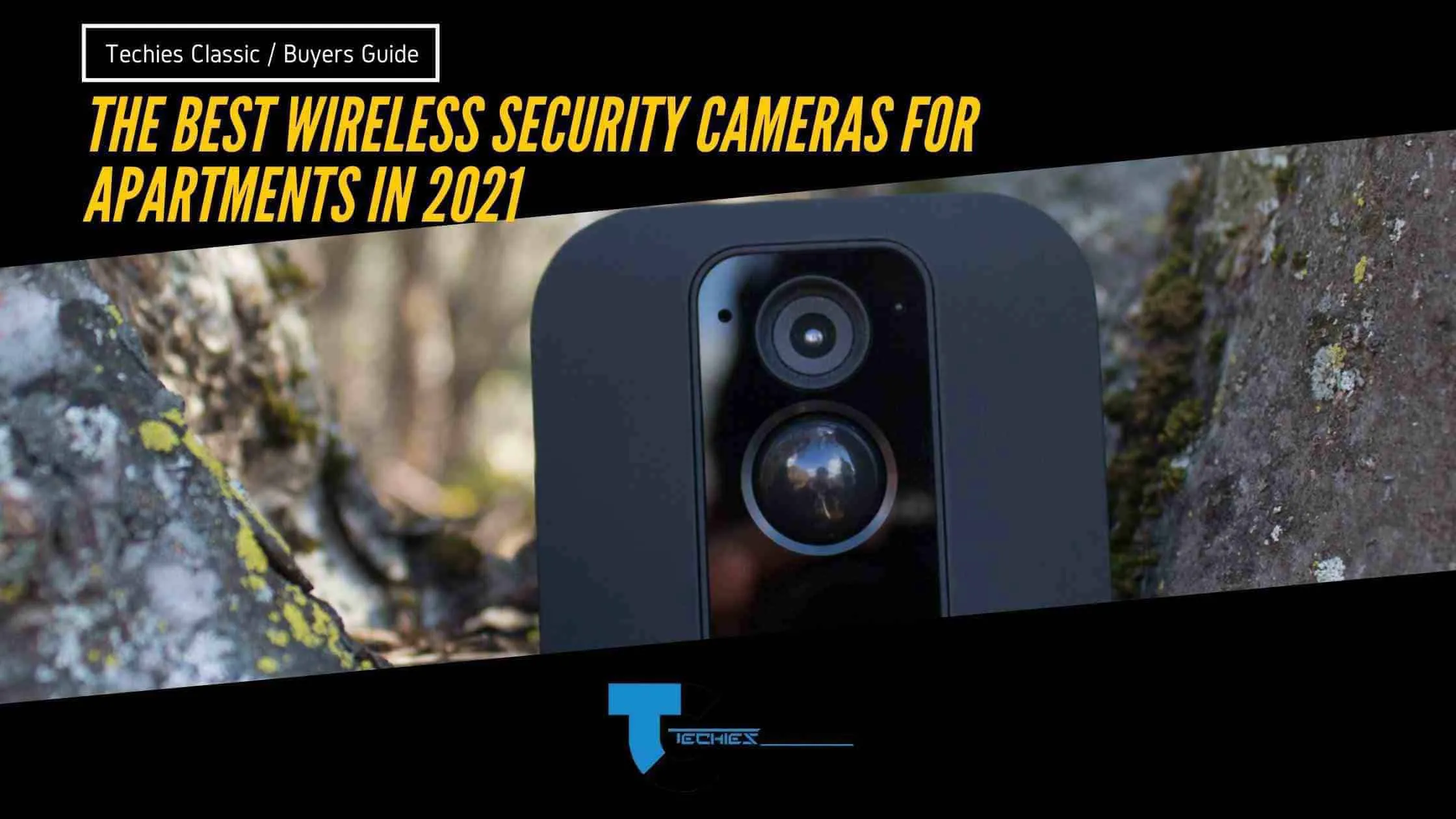 The best wireless security cameras for apartments in 2022