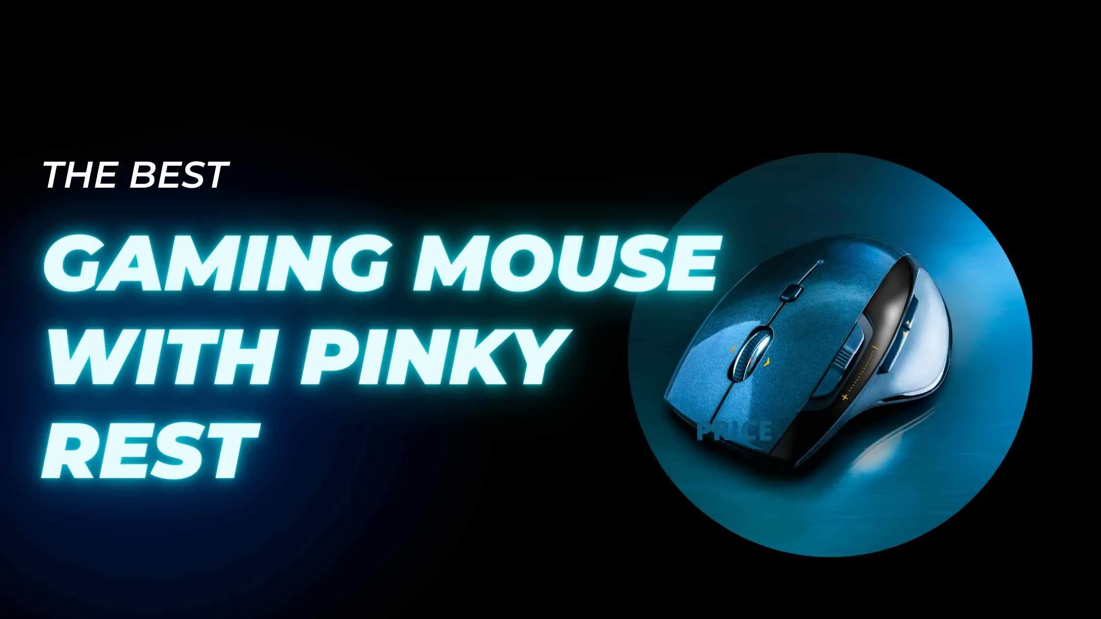 Get the coolest Gaming Mouse with Pinky Rest in 2023