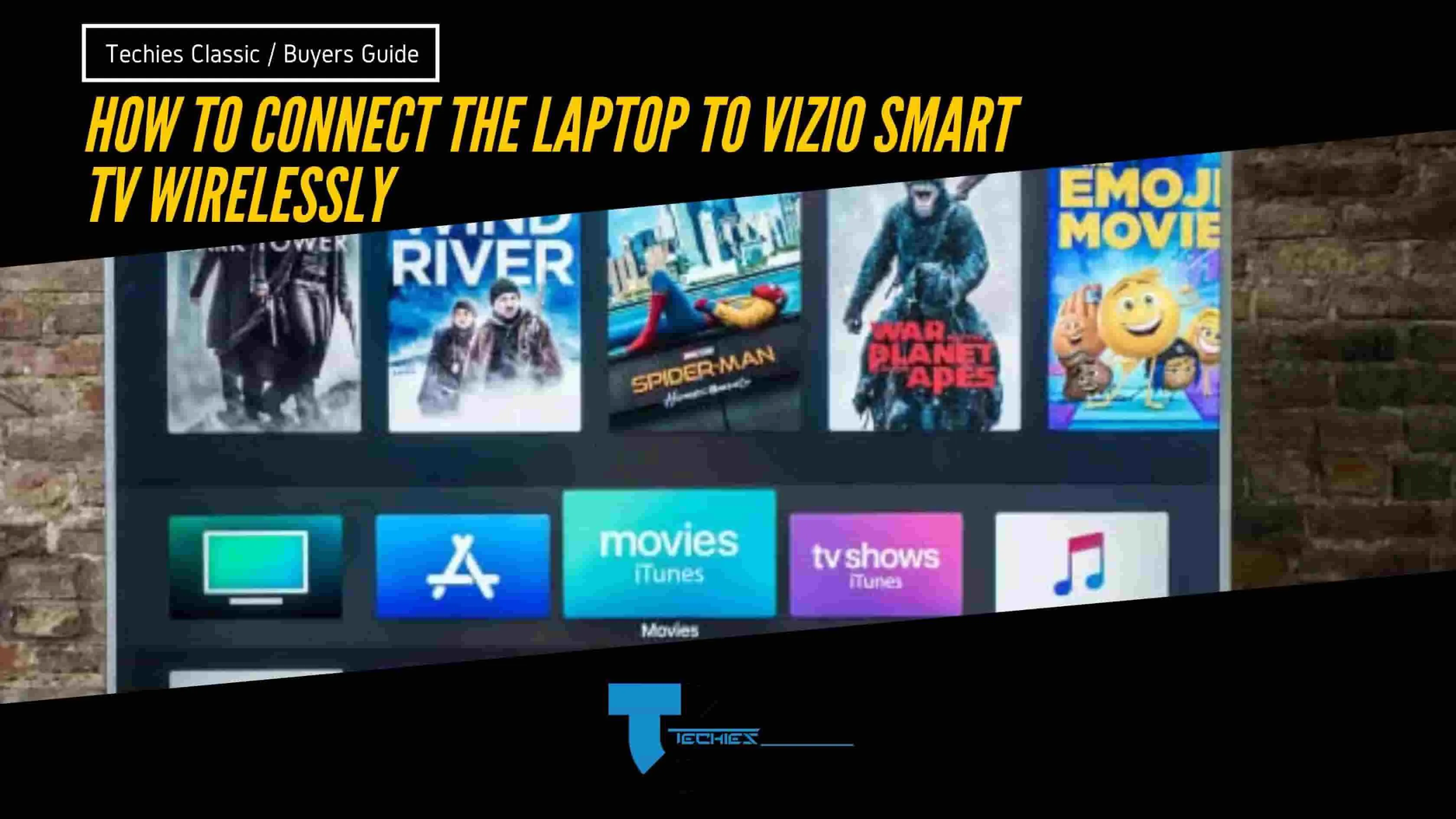 How to connect the laptop to Vizio smart tv wirelessly