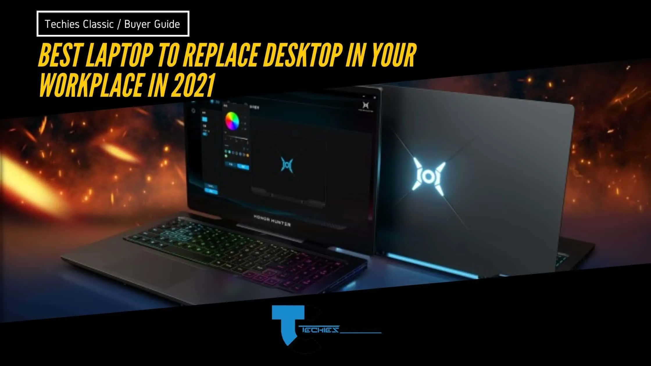 Best laptop to replace desktop in your workplace in 2023